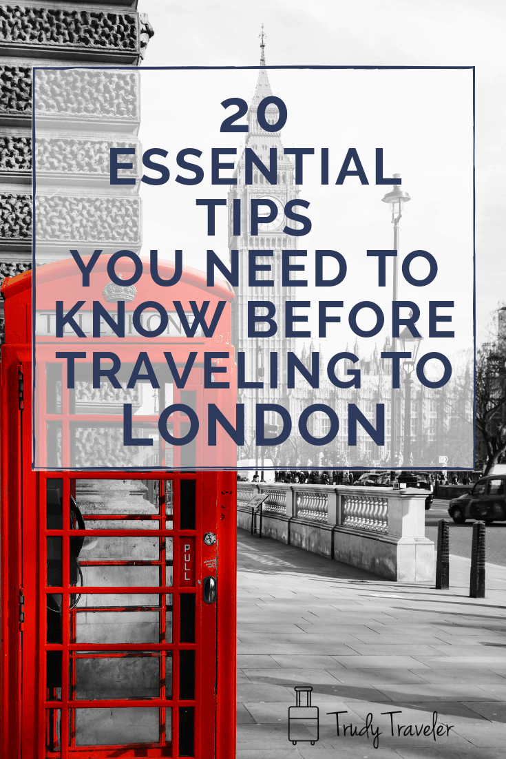 London Tips You Need To Know Before Your Next Trip