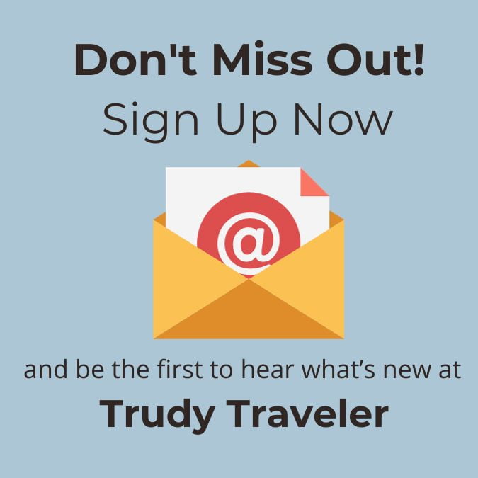 Trudy Traveler Newsletter