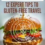 Celiac Travel Guide: 12 expert tips to gluten-free travel, hamburger with gluten-free stamp over it