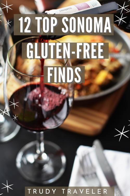 12 TOP Sonoma Gluten-Free: glass of red wine and a dinner plate behind it