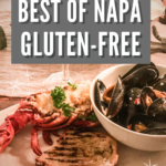 DISCOVER THE BEST OF NAPA GLUTEN FREE - lobster, steak and clams on a platter