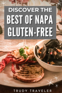 DISCOVER THE BEST OF NAPA GLUTEN FREE - lobster, steak and clams on a platter